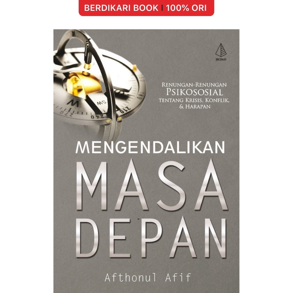 Berdikari - Mengendalikan Masa Depan - Diva Press