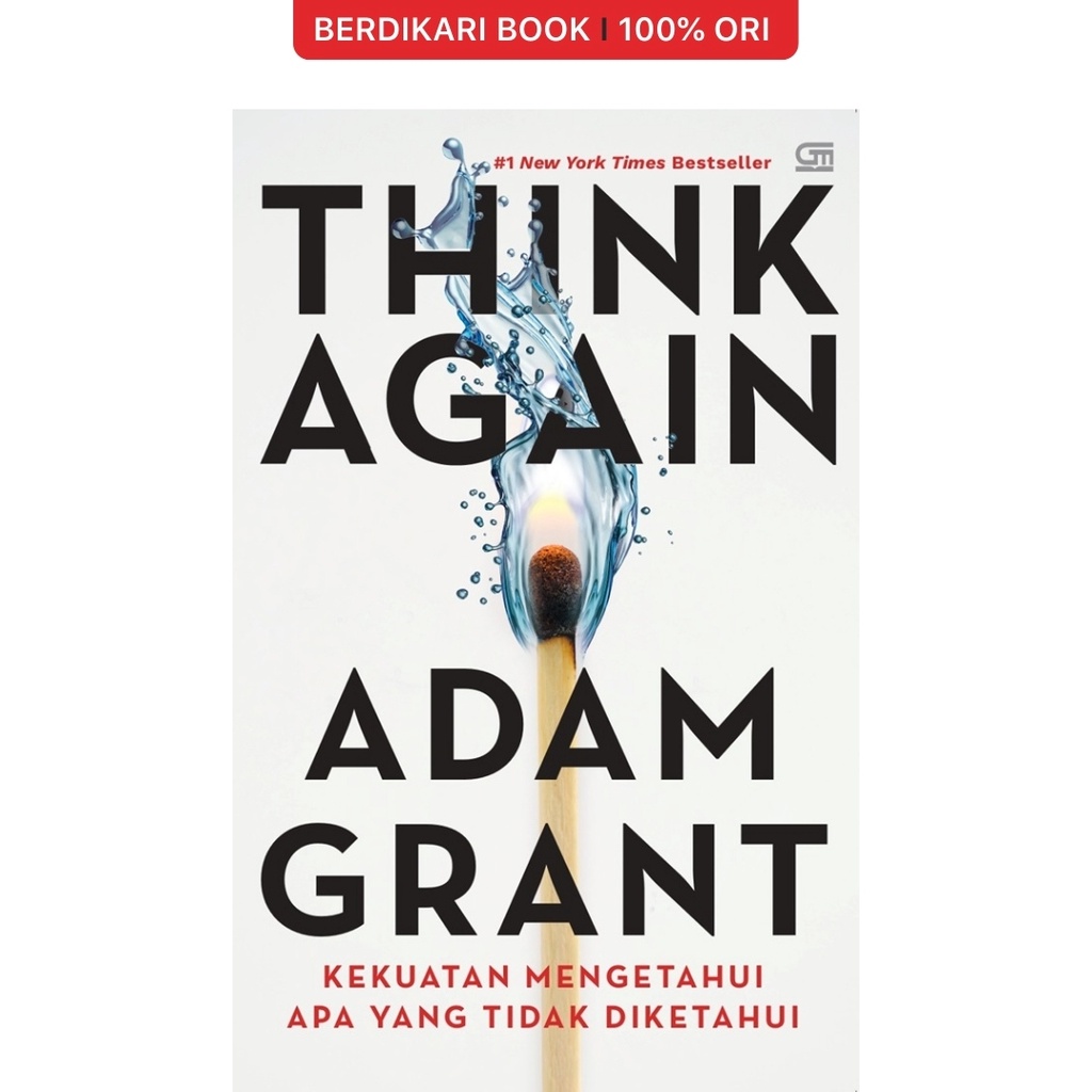Berdikari - Think Again: Kekuatan Mengetahui Apa yang Tidak Diketahui - Gramedia