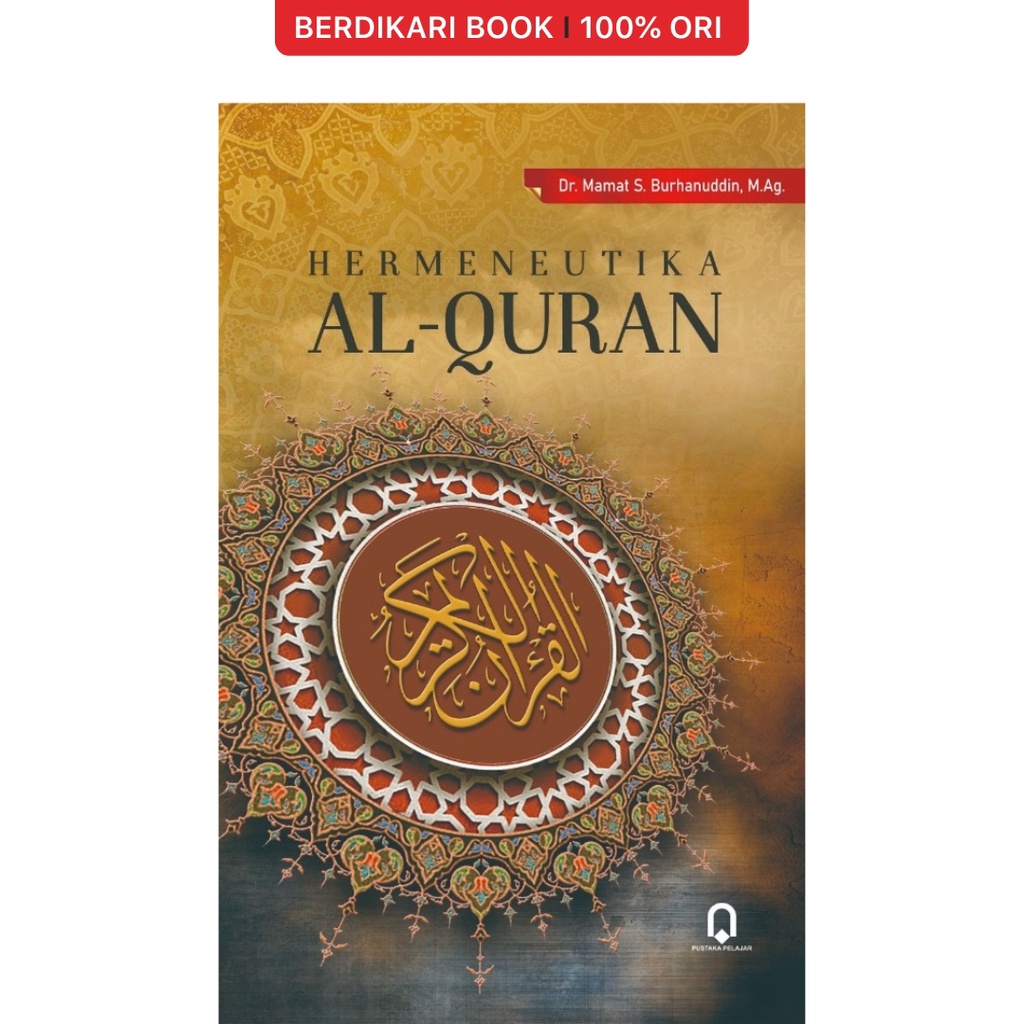 Berdikari - Hermeneutika Al-Quran - Pustaka Pelajar
