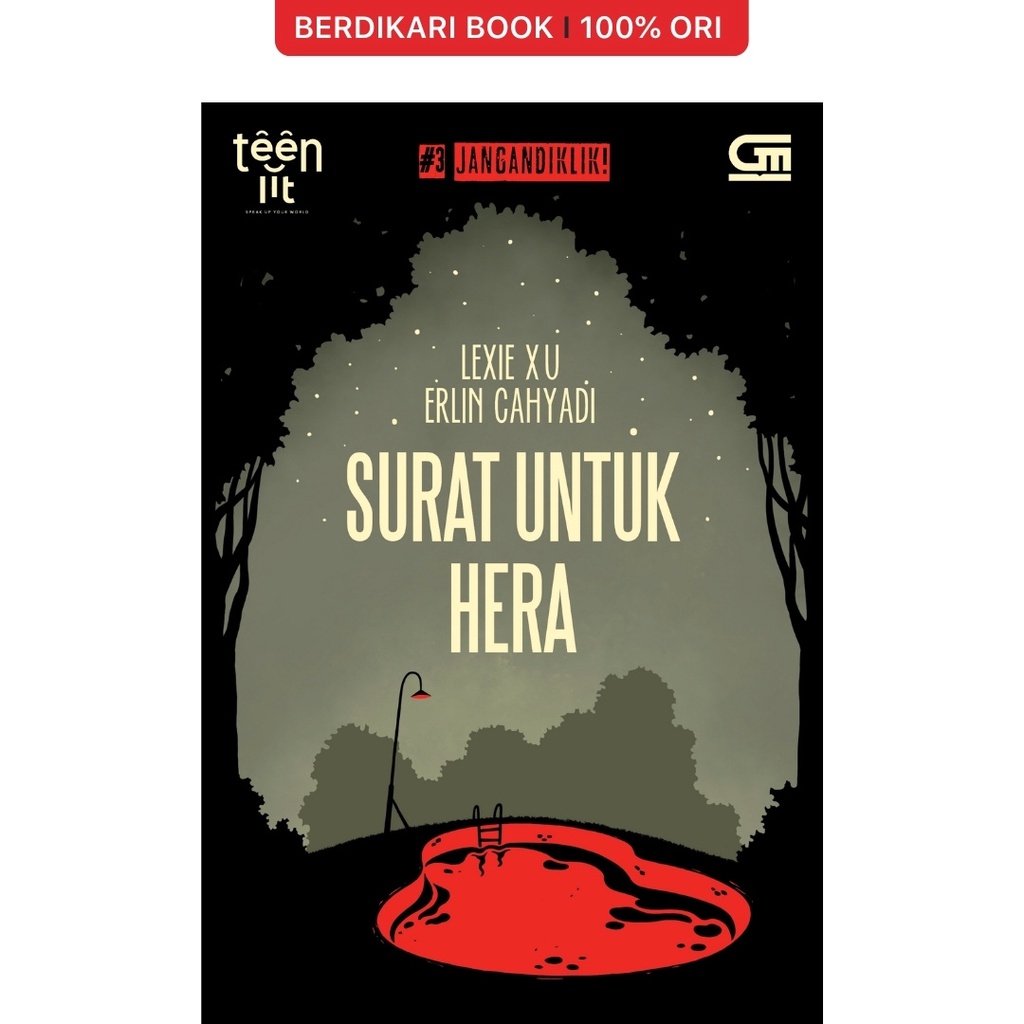 Berdikari - Teenlit: #3: Jangan Diklik: Surat untuk Hera - Gramedia