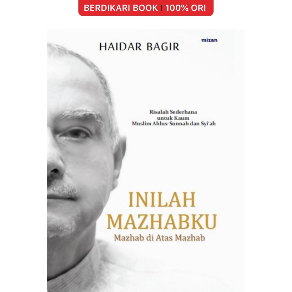 Berdikari - Inilah Mazhabku - Mizan