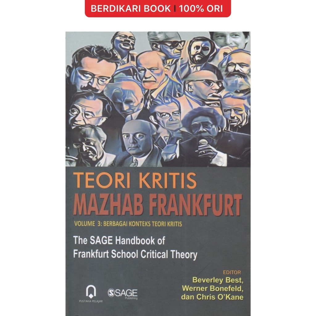 Berdikari - Teori Kritis Mazhab Frankfurt Volume 3 : Berbagai Konteks Teori Kritis - Pustaka Pelajar