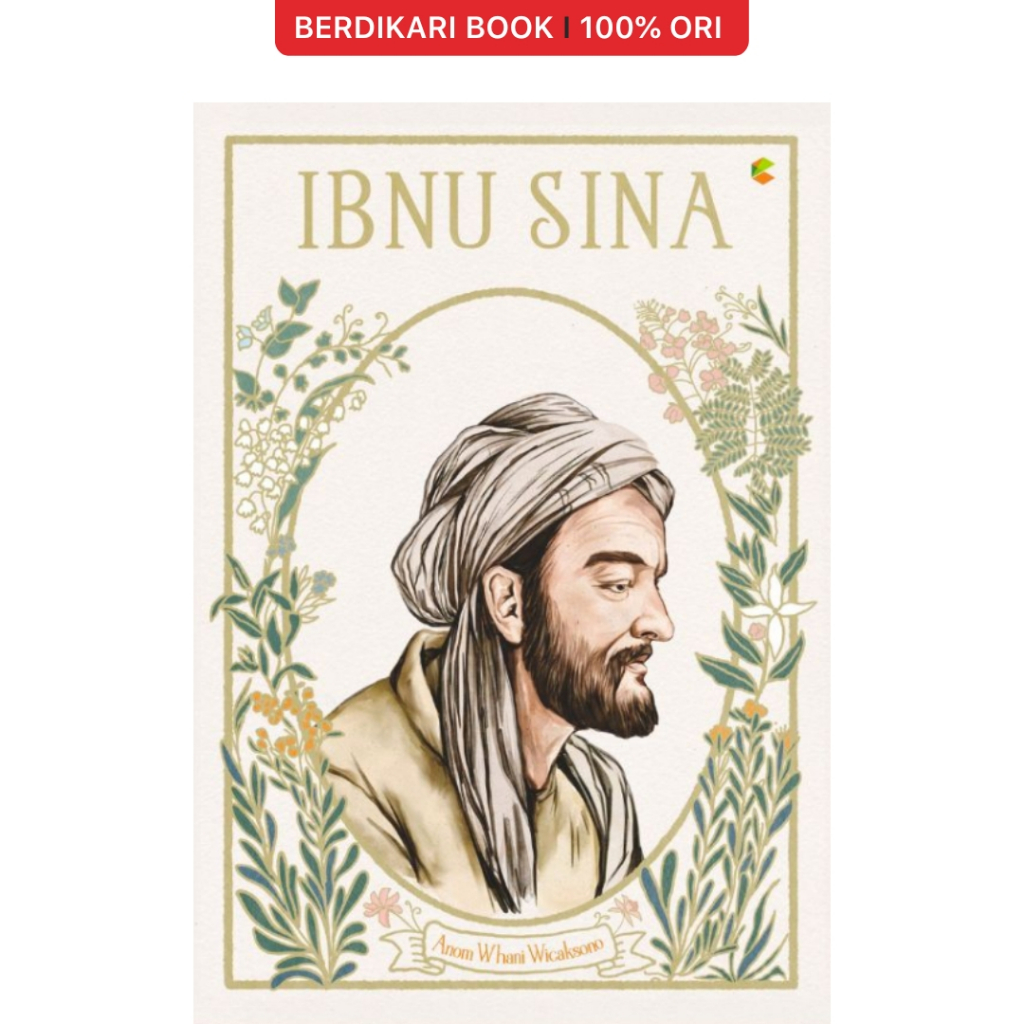 Berdikari - Tokoh Islami Ibnu Sina - Cemerlang