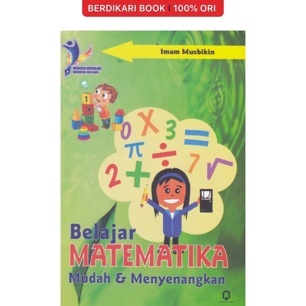 Berdikari - Belajar Matematika Mudah & Menyenangkan (Kurikulum Merdeka) - Pustaka Pelajar