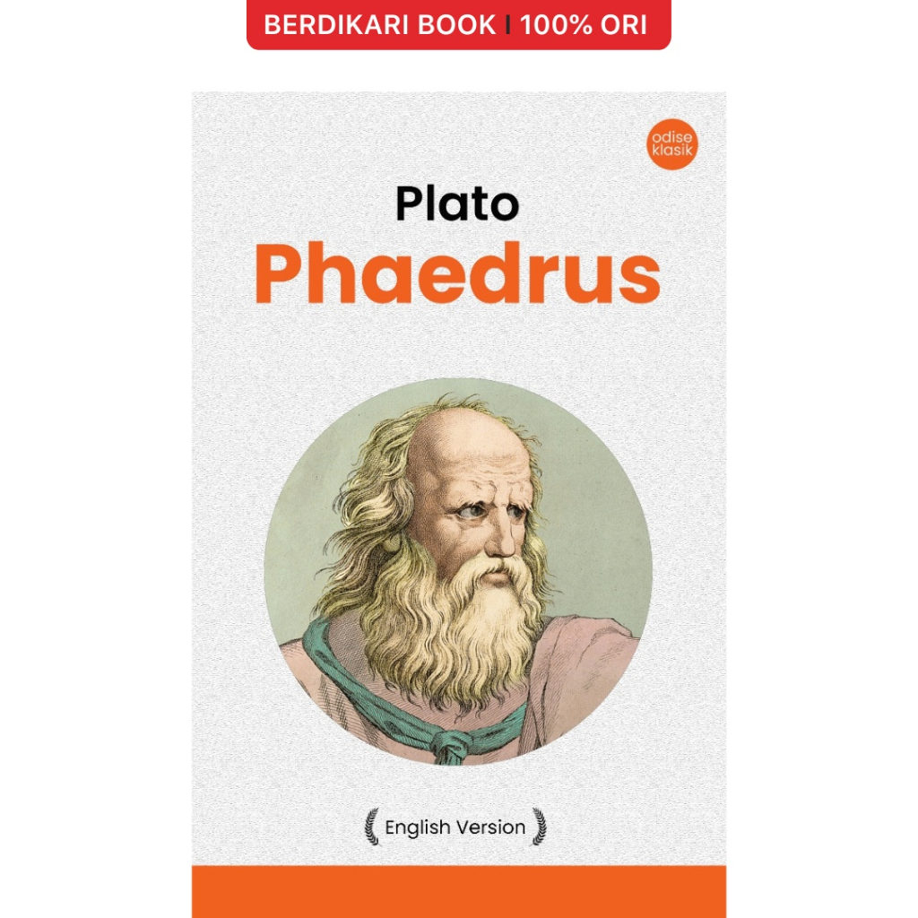 Berdikari - Plato; Phaedrus (English Version) - Odyssee
