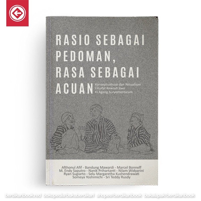 Berdikari - Rasio Sebagai Pedoman Rasa Sebagai Acuan - Basabasi