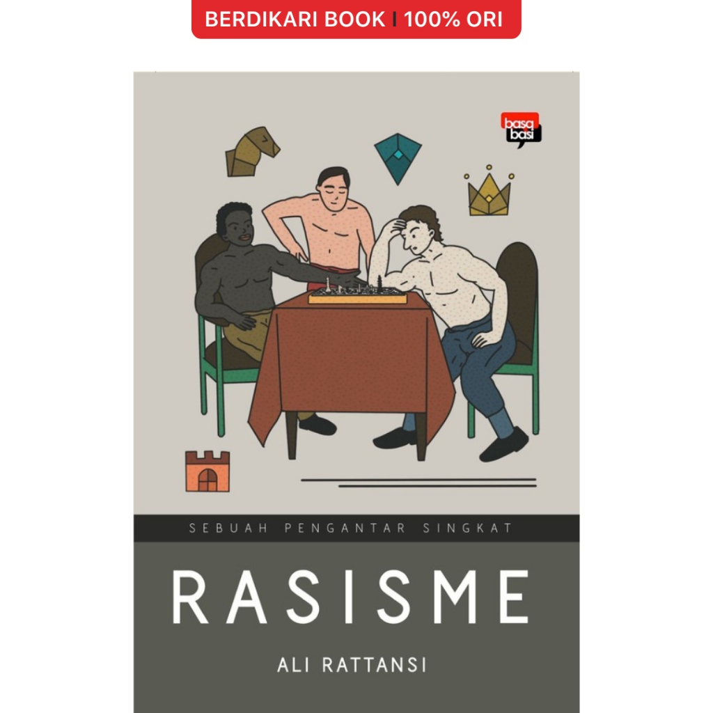 Berdikari - Rasisme Sebuah Pengantar Singkat - Basabasi