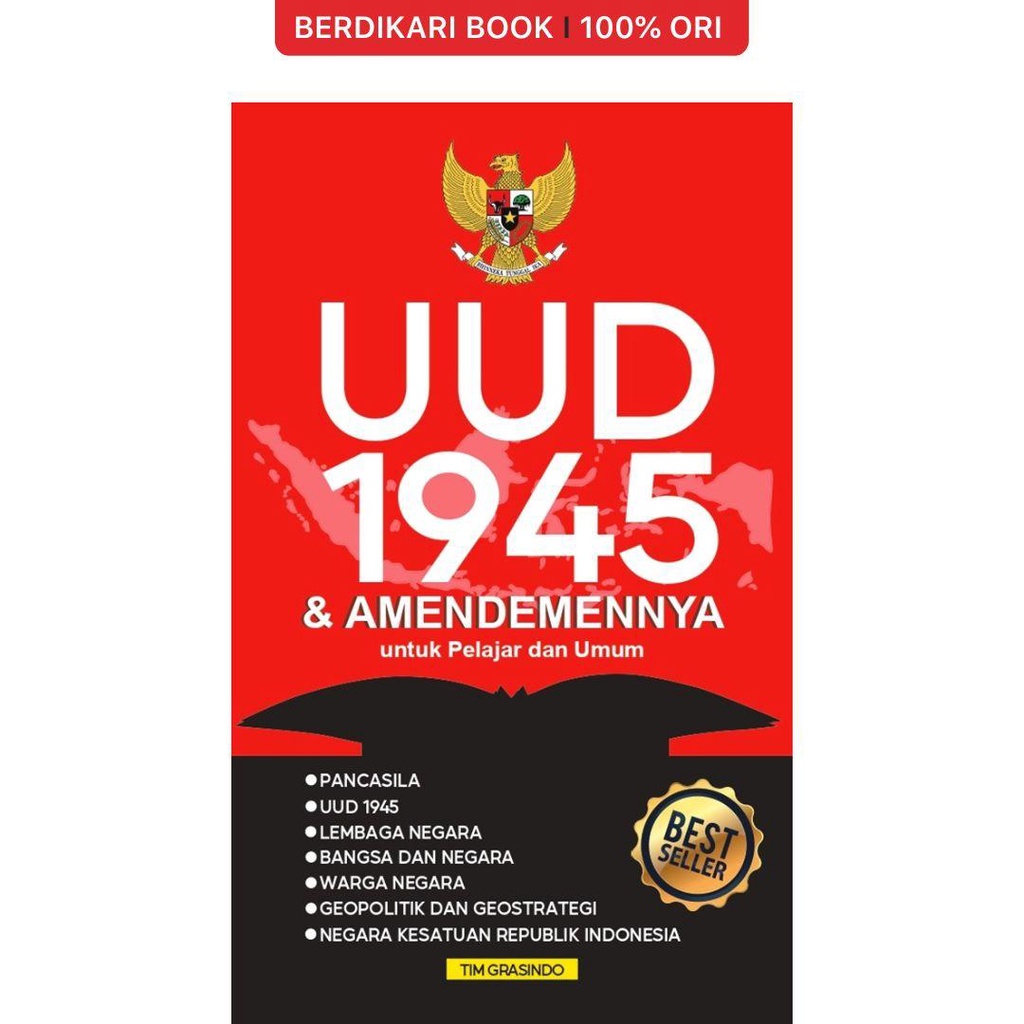 Berdikari - UUD 1945 & Amendemennya untuk Pelajar dan Umum - Gramedia