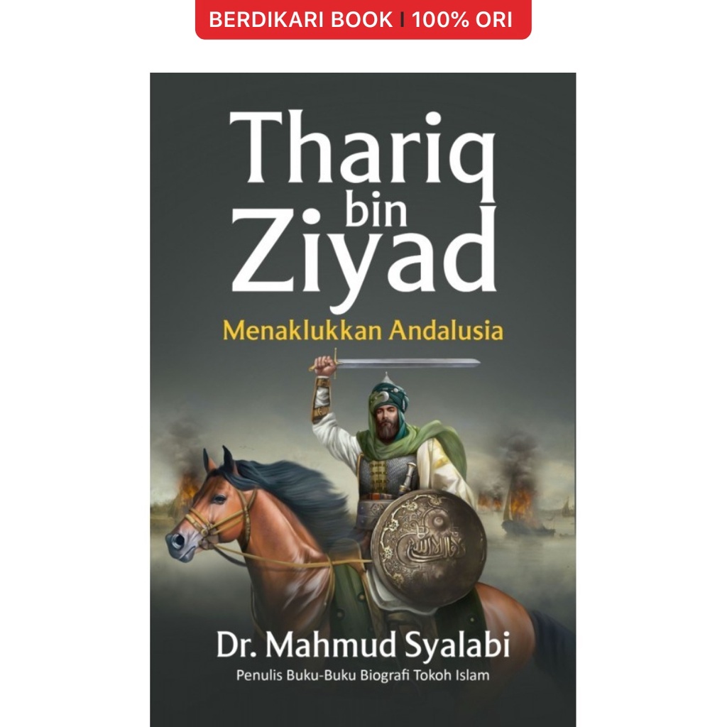 Berdikari - Thariq bin Ziyad Menaklukkan Andalusia - Alvabet