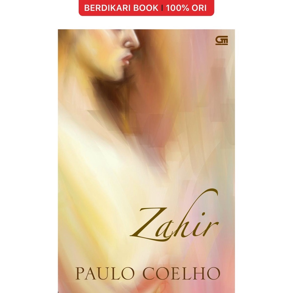 Berdikari - Paulo Coelho; Zahir - Gramedia