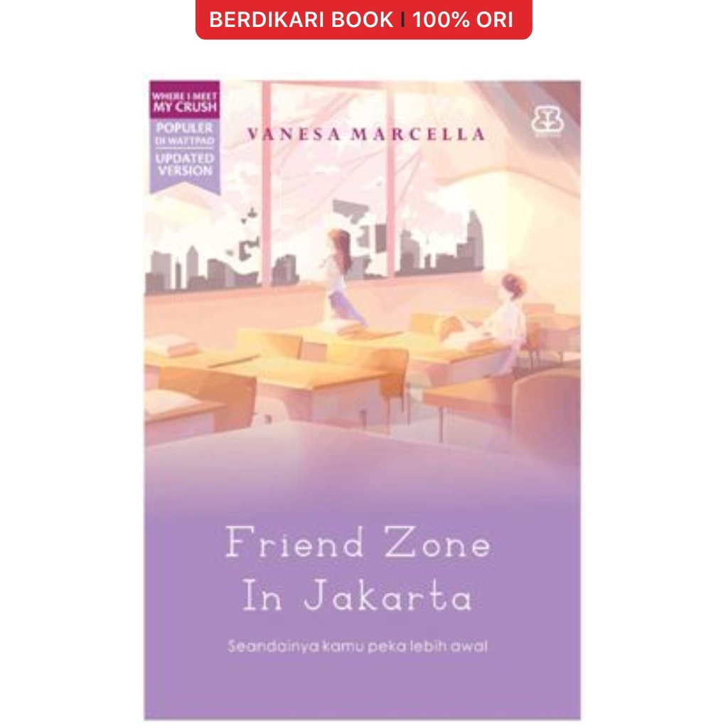 Berdikari - Friend Zone In Jakarta - Mizan