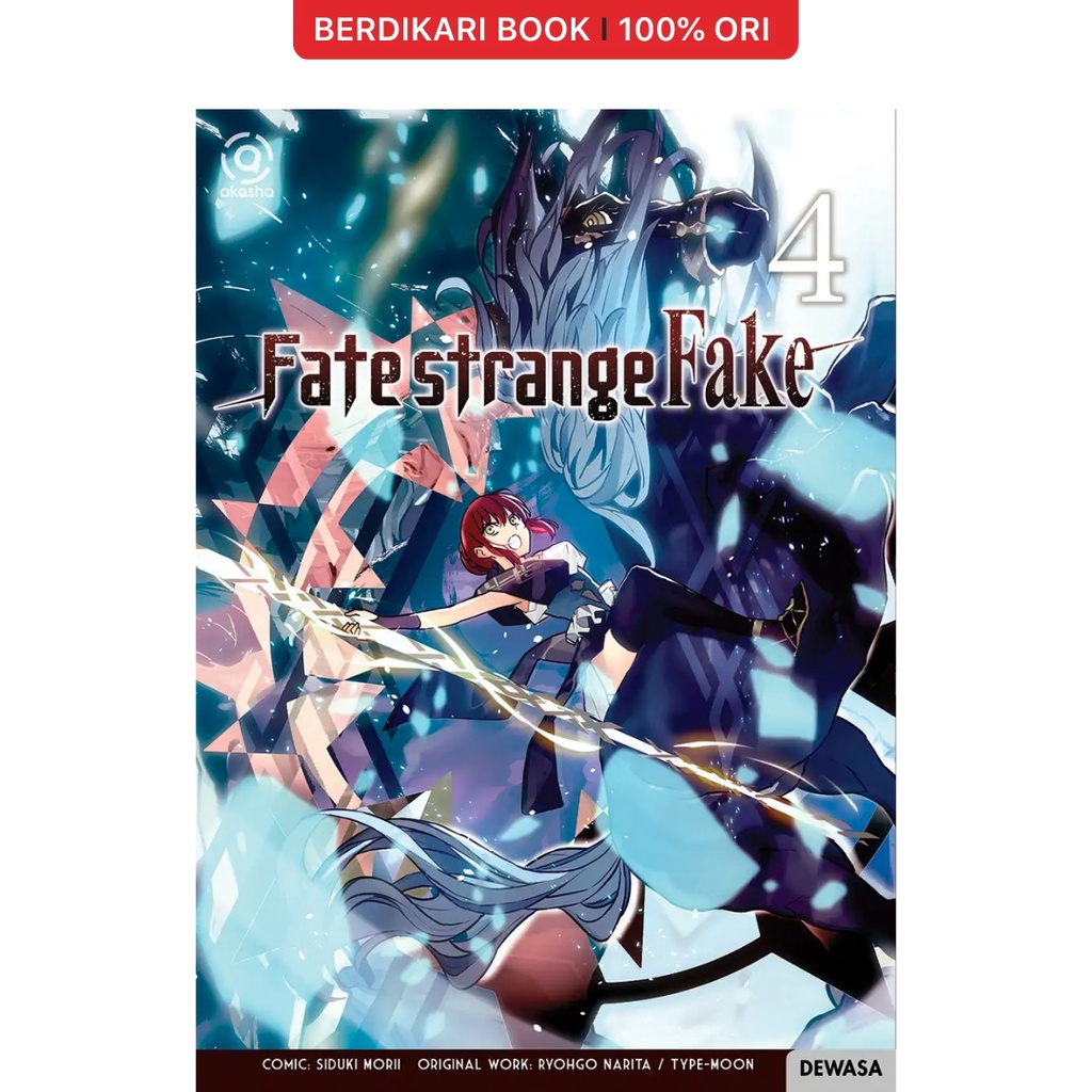 Berdikari - Komik AKASHA : Fate/Strange Fake 04 - Gramedia