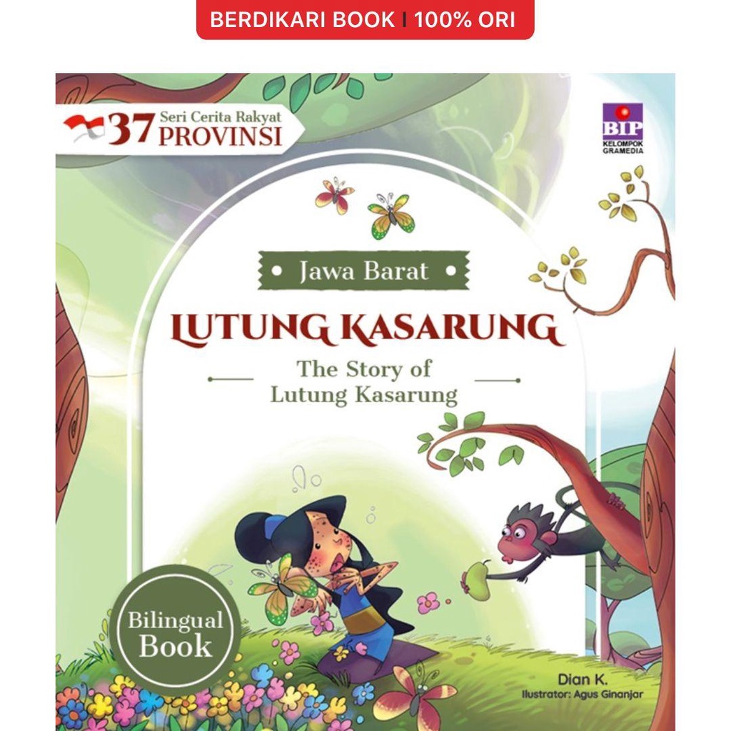 Berdikari - Seri Cerita Rakyat 37 Provinsi Jawa Barat - Lutung Kasarung - Gramedia