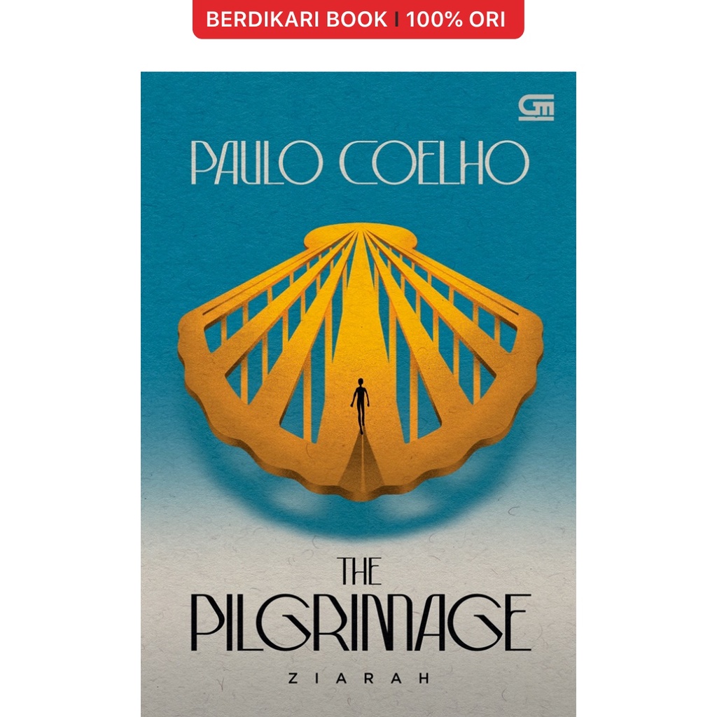 Berdikari - Paulo Coelho; Ziarah (The Pilgrimage) - Gramedia