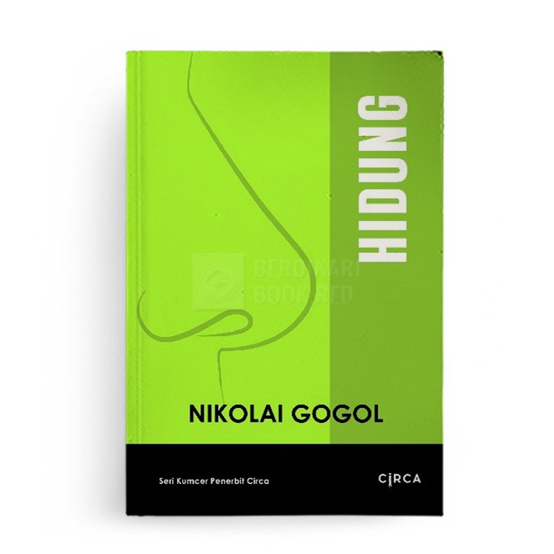 Berdikari - Hidung Nikolai Gogol - Circa