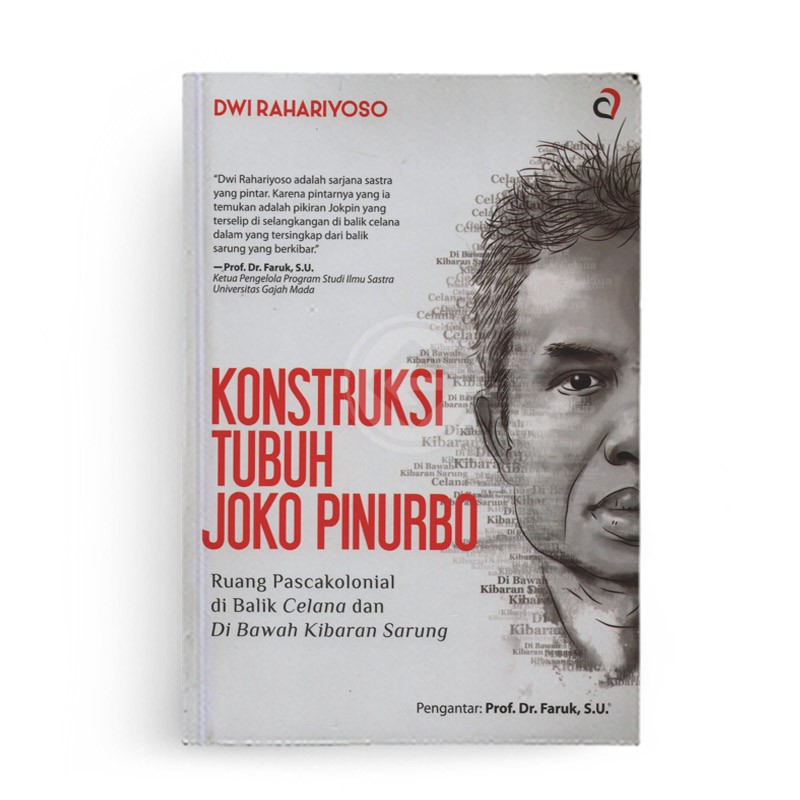 Berdikari - Kontruksi Tubuh Joko Pinurbo - Araska