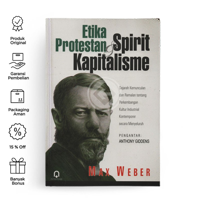 Berdikari - Etika Protestan dan Spirit Kapitalisme Max Weber - Pustaka pelajar