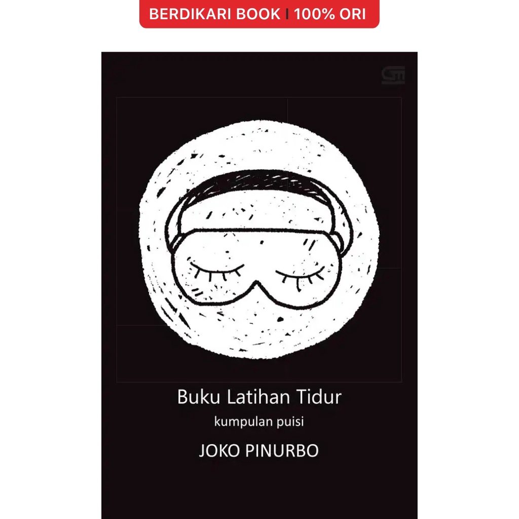 Berdikari - Joko Pinurbo; Buku Latihan Tidur - Gramedia