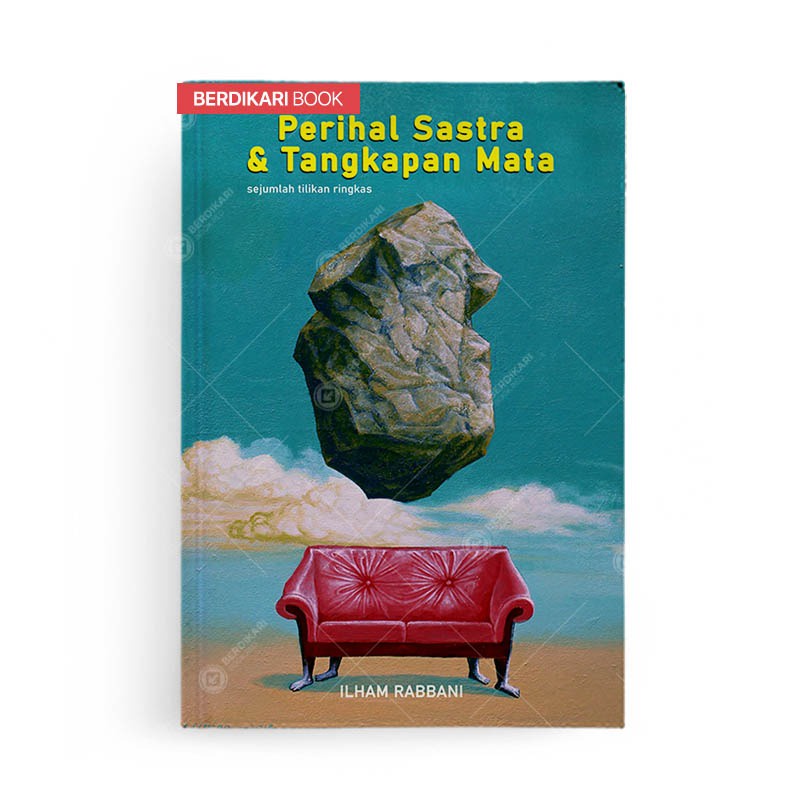 Berdikari - Perihal Sastra dan Tangkapan Mata - Jejak Pustaka