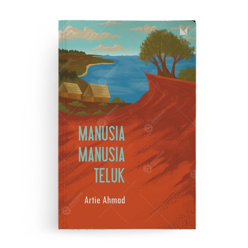 Berdikari - Manusia Manusia Teluk - Mojok