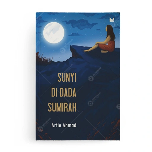 Berdikari - Sunyi di Dada Sumirah [Sampul Baru] - Mojok
