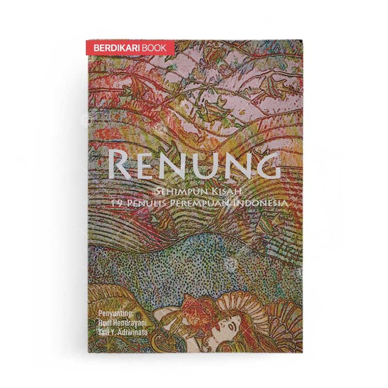 Berdikari - Renung Sehimpun Kisah 19 Penulis Perempuan Indonesia - Gambang