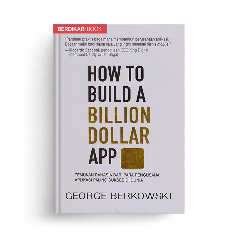 Berdikari - How to Build a Bilion Dollar App - Alvabet
