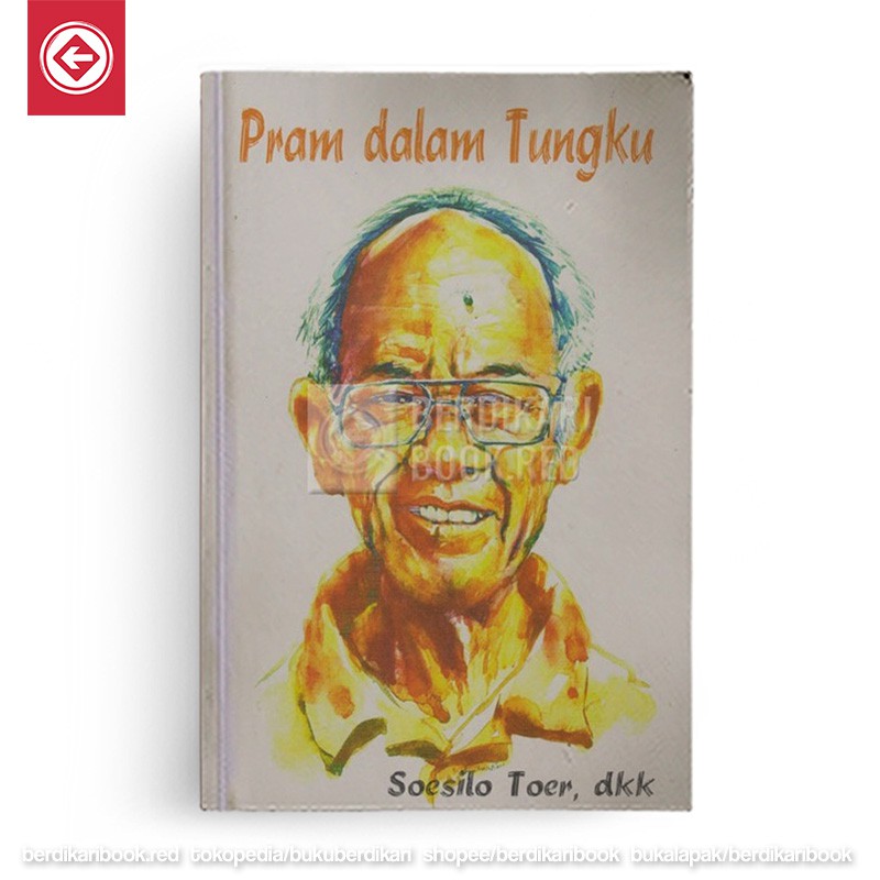 Berdikari - Pram dalam Tungku - Pataba Press