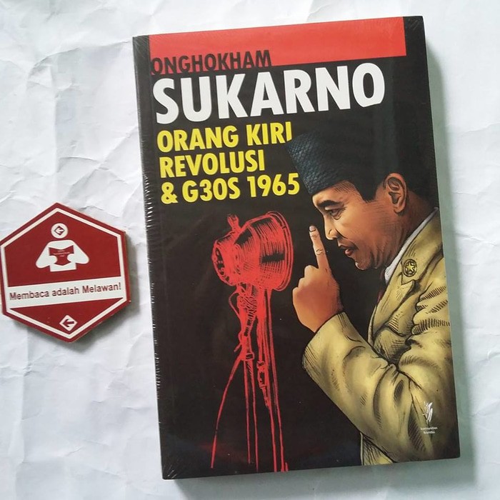 Berdikari - Sukarno: Orang Kiri, Revolusi dan G30S 1965