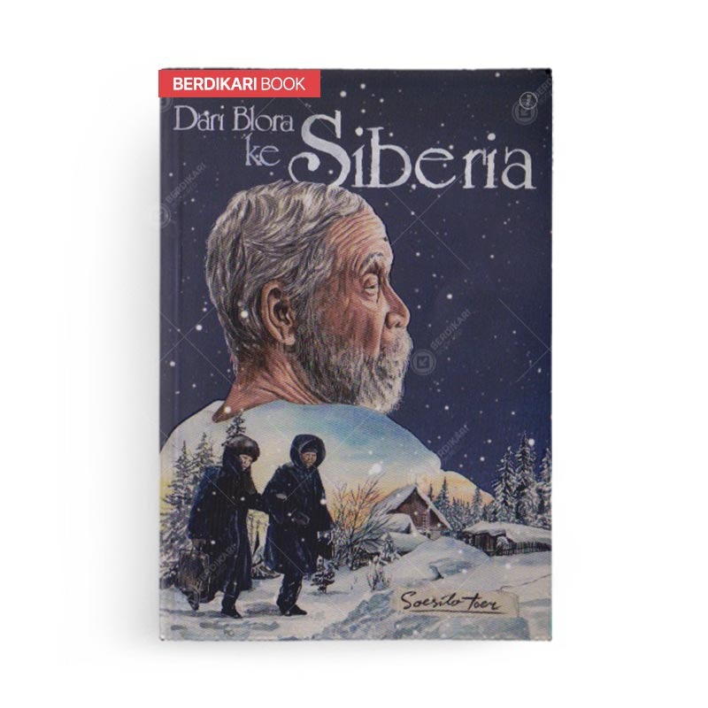 Berdikari - Dari Blora Ke Siberia - Warning Books