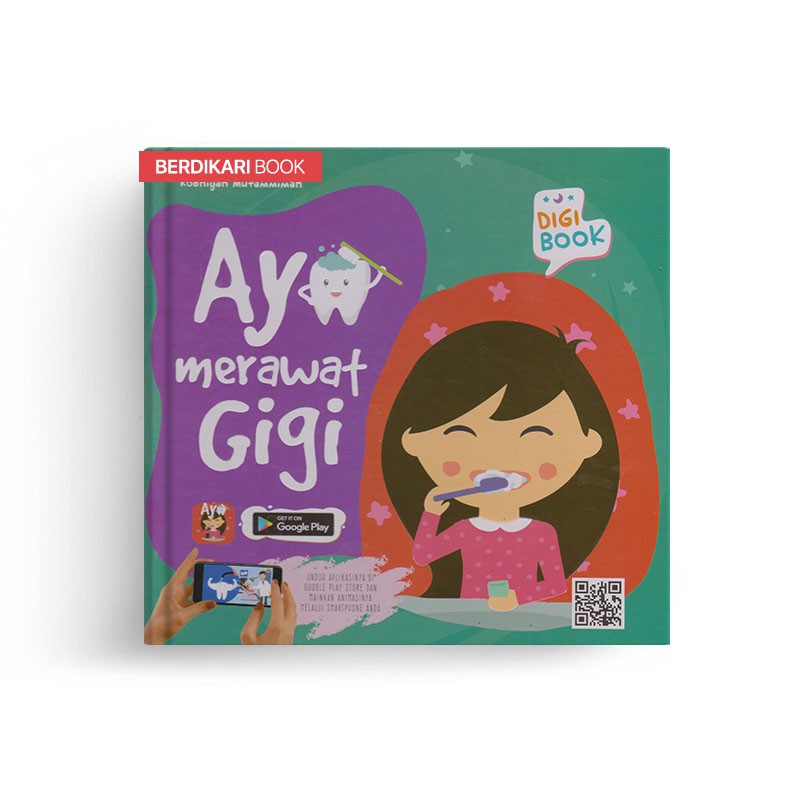 Berdikari - Ayo Merawat Gigi - Solusi Book