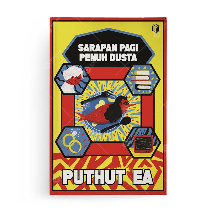 Berdikari - Puthut EA; Sarapan Pagi Penuh Dusta [New Cover] - Shira