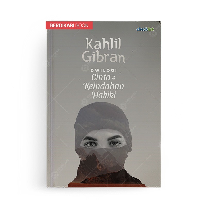 Berdikari - Kahlil Gibran Dwilogi Cinta dan Keindahan Hakiki - Solusi