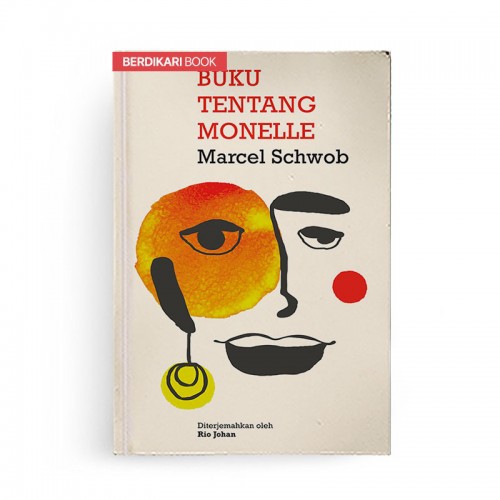 Berdikari - Buku Tentang Monelle - Moooi Pustaka
