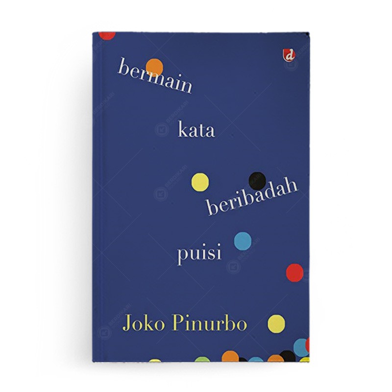 Berdikari - Joko Pinurbo; Bermain Kata Beribadah Puisi - Diva