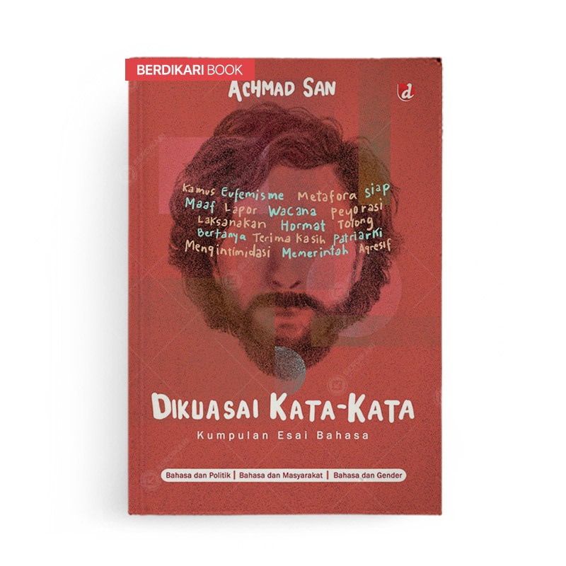 Berdikari - Dikuasai Kata-Kata Kumpulan Esai Bahasa - Diva Press