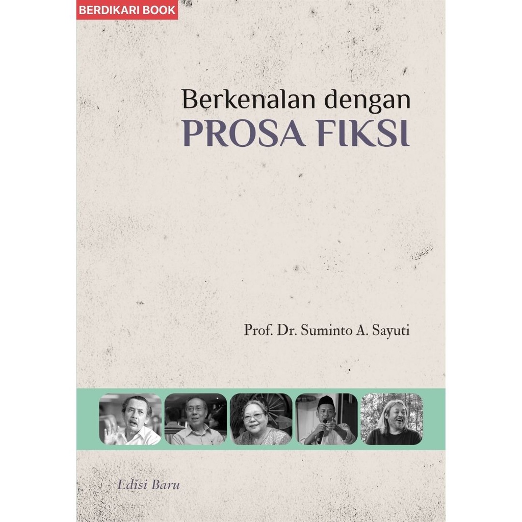 Berdikari - Berkenalan dengan Prosa Fiksi - Cantrik