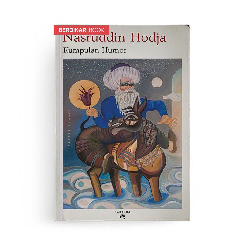 Berdikari - Kumpulan Humor Nasruddin Hodja - Kakatua