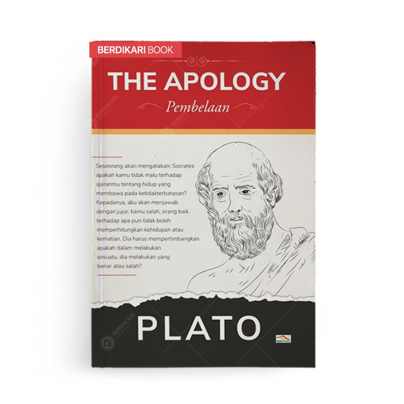 Berdikari - Plato; The Apology Pembelaan - Indoliterasi