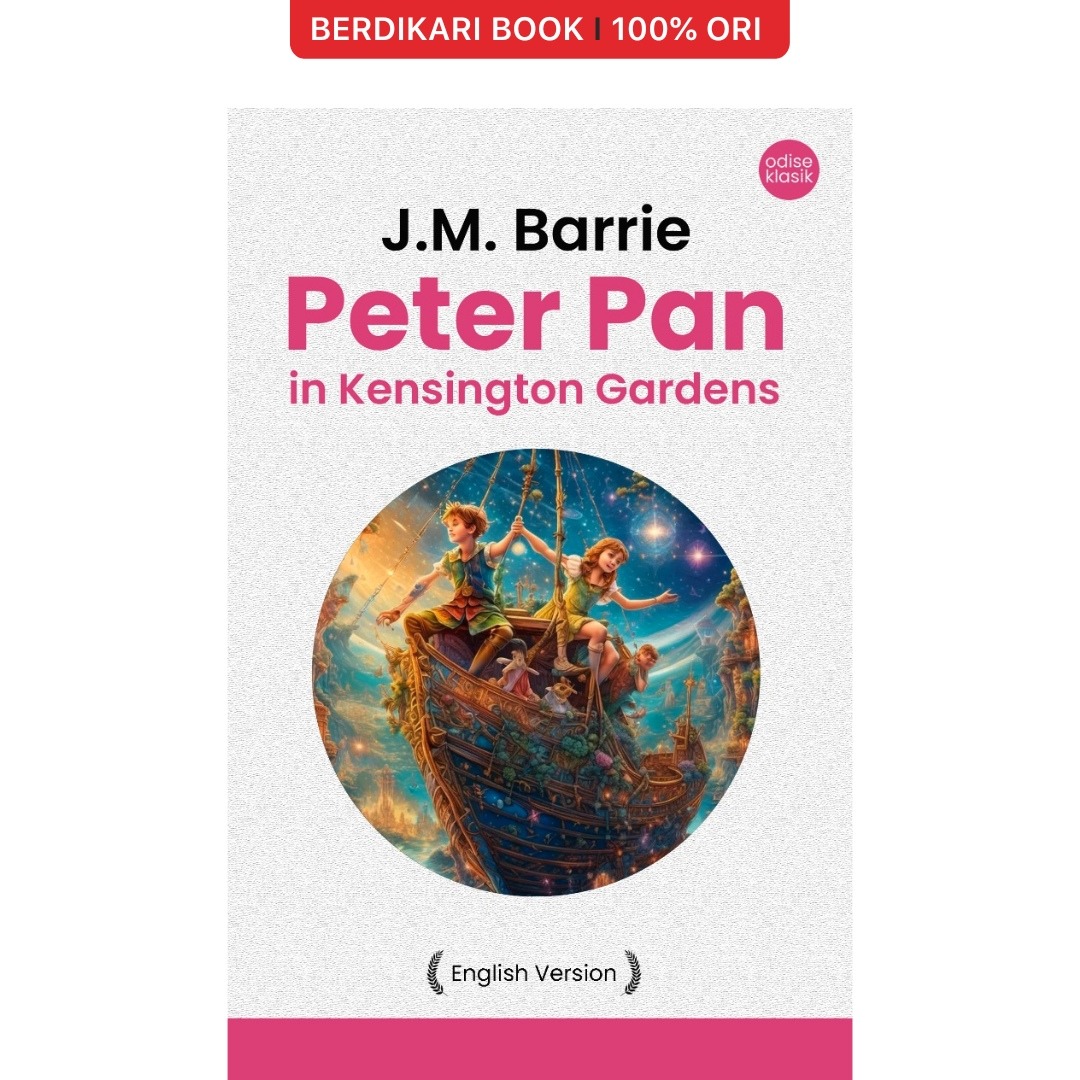 Peter Pan in Kensington Gardens (English Version) - Odyssee
