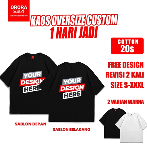 Image of ORORA KAOS OVERSIZE - KHUSUS REQUEST DAN CUSTOM PRODUK ORORA