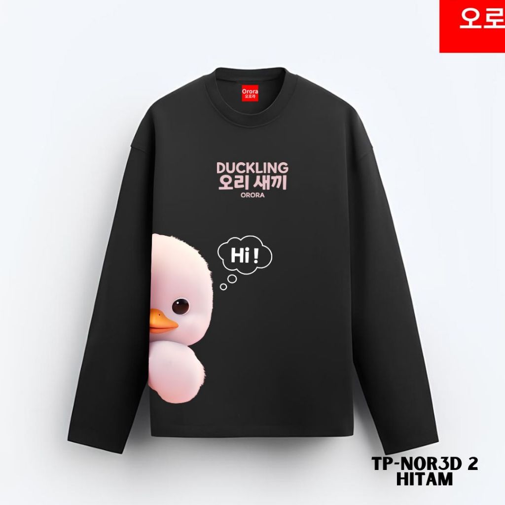 ORORA KAOS LENGAN PANJANG DISTRO PREMIUM Korean Cute Duck - Baju Sablon Pria Wanita KP NOR3D 2
